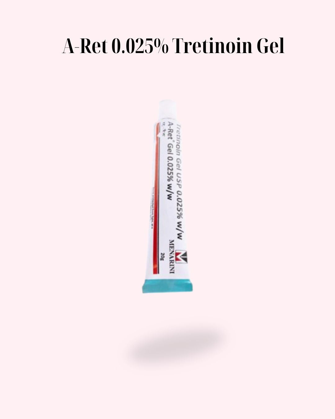 A-Ret 0.025% Tretinoin Gel - Dermatologist-Trusted Skincare for Clear, Radiant Skin